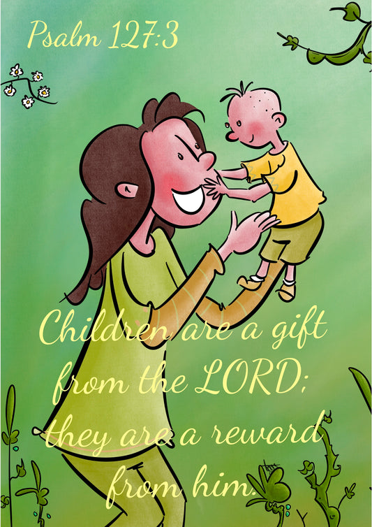 Psalm 127:3 A5 Print - Children are a Gift - Hand Drawn Artwork